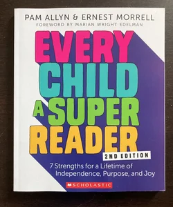 Every Child a Super Reader, 2nd Edition