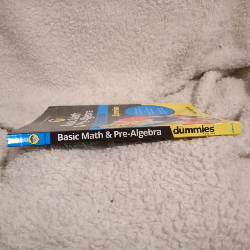 Basic Math and Pre-Algebra Workbook for Dummies