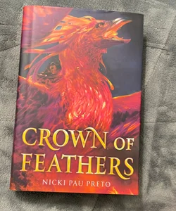 Crown of Feathers **SIGNED**