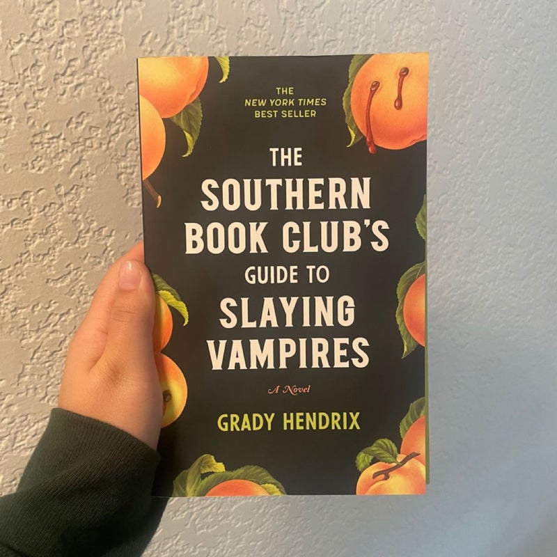 The Southern Book Club's Guide to Slaying Vampires