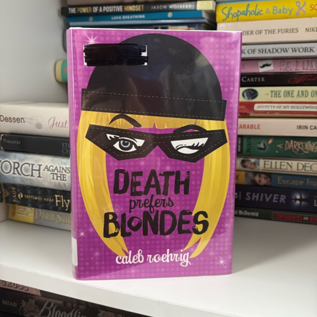 Death Prefers Blondes