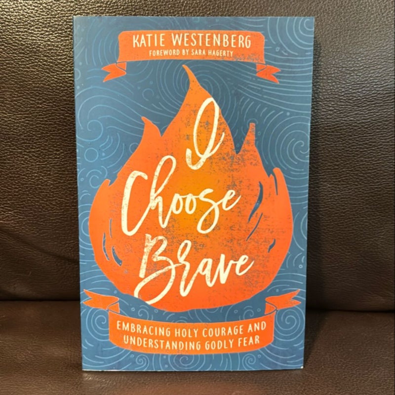 I Choose Brave