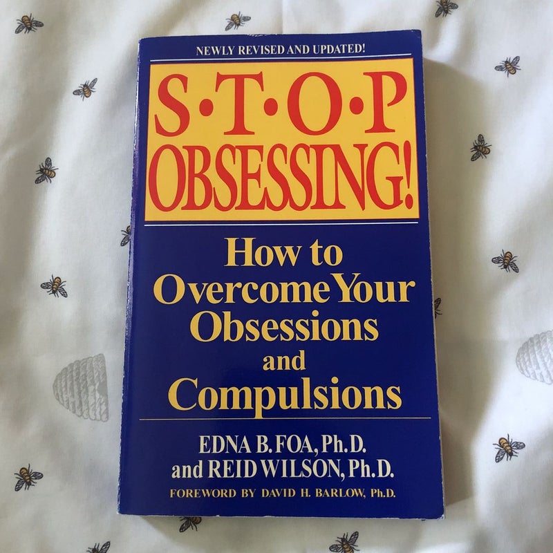 Stop Obsessing!