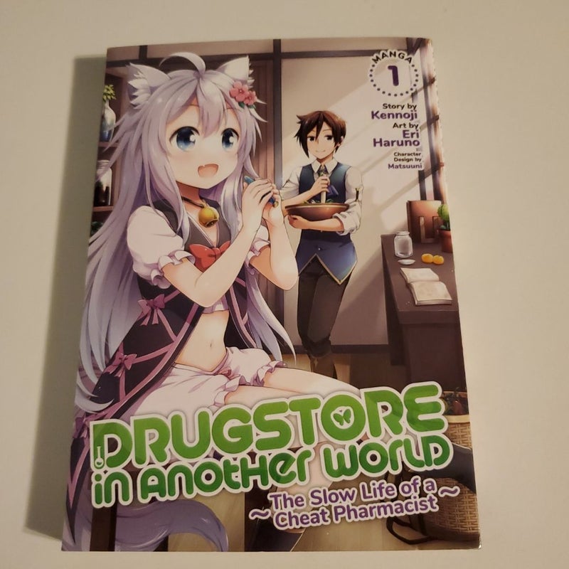 Drugstore in Another World: the Slow Life of a Cheat Pharmacist (Manga) Vol. 1