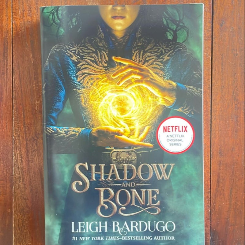 Shadow and Bone