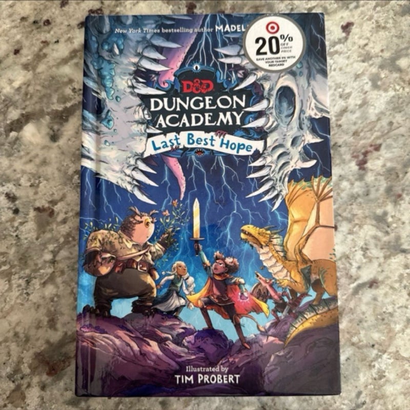 Dungeons and Dragons: Dungeon Academy: Last Best Hope