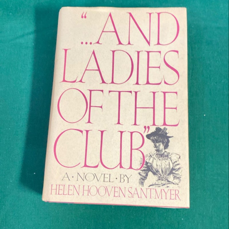 And Ladies of the Club