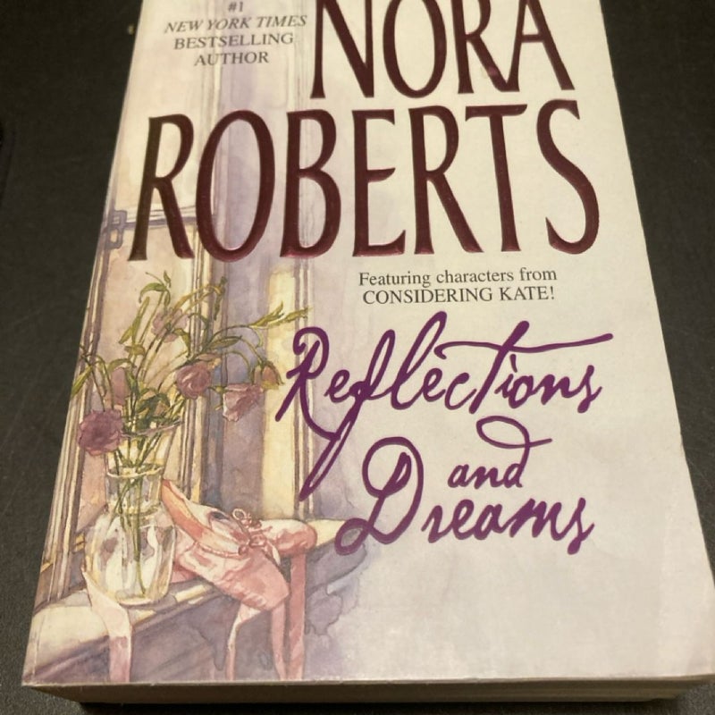 Reflections and Dreams