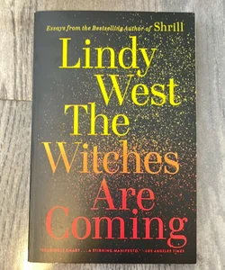 The Witches Are Coming