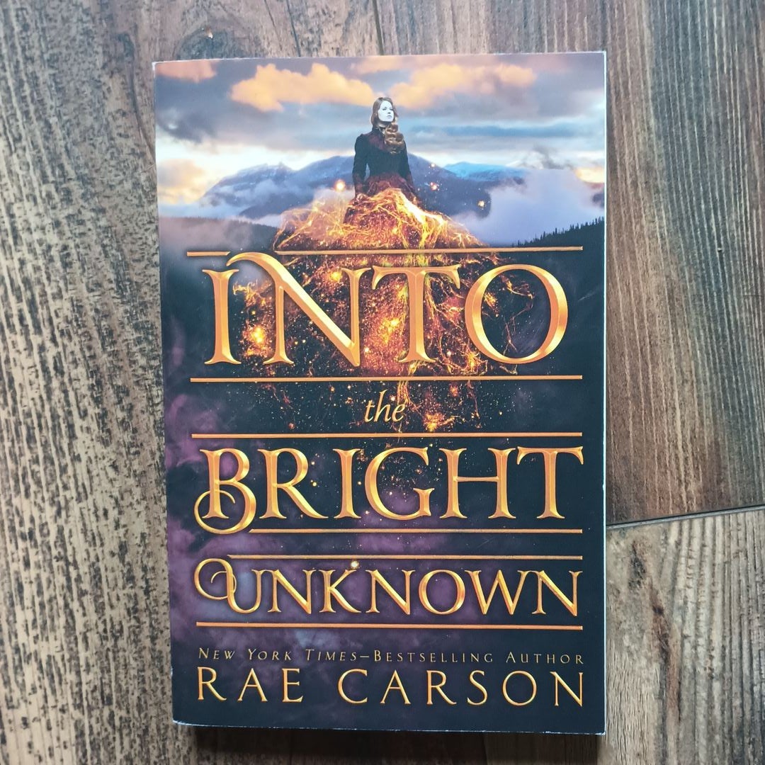 Into the Bright Unknown