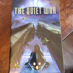 The Quiet War