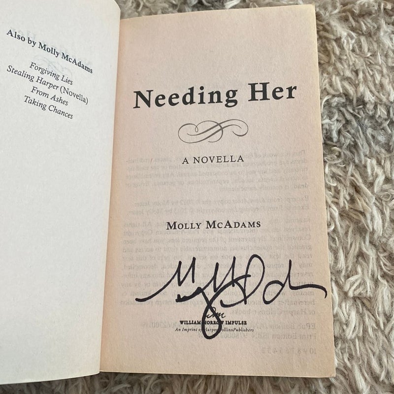 Needing Her (Signed)