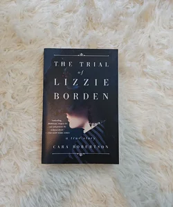 The Trial of Lizzie Borden