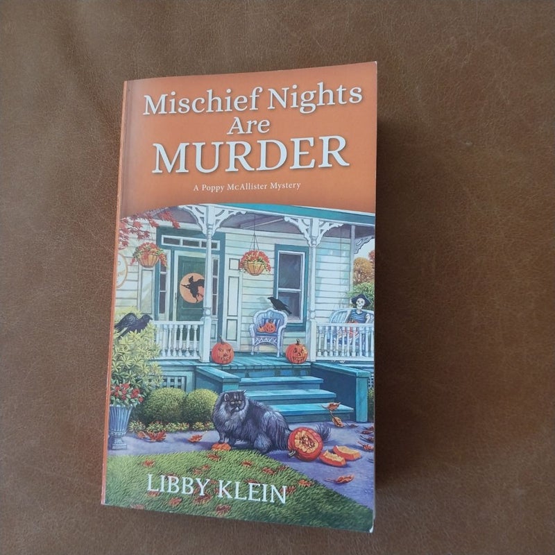 Mischief Nights Are Murder