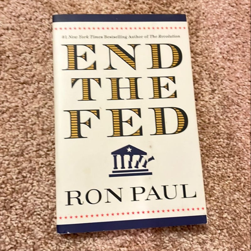 End the Fed