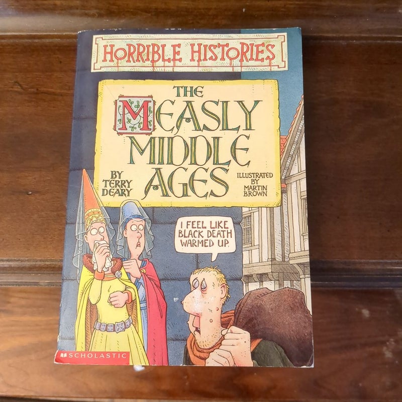 The Measly Middle Ages