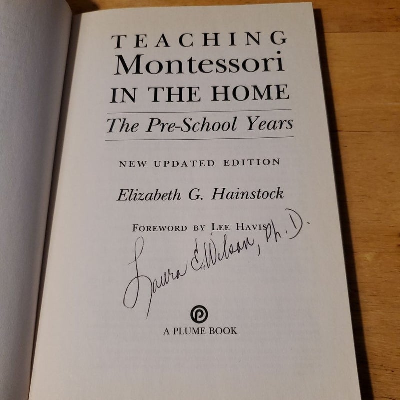 Teaching Montessori in the Home: Pre-School Years