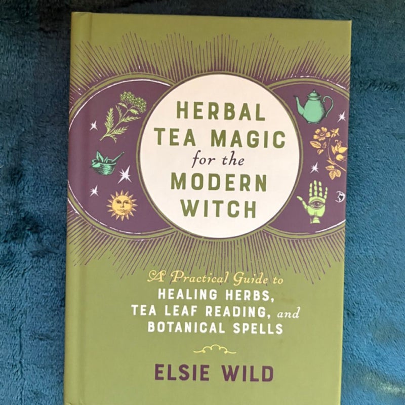 Herbal Tea Magic for the Modern Witch