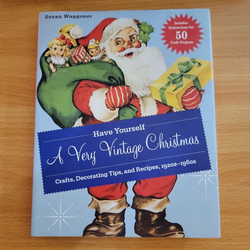 Have Yourself a Very Vintage Christmas