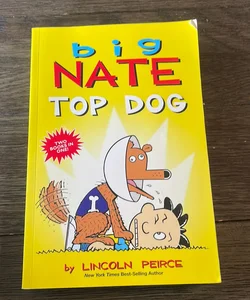 Big Nate: Top Dog