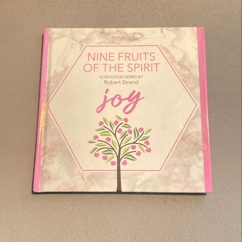 Nine Fruits of the Spirit - Joy