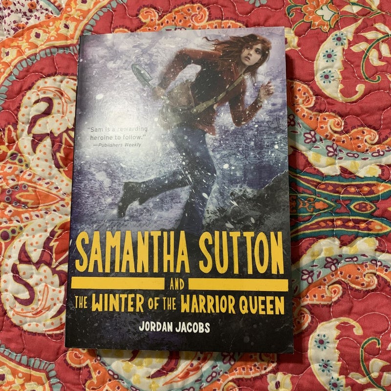 Samantha Sutton and the Winter of the Warrior Queen