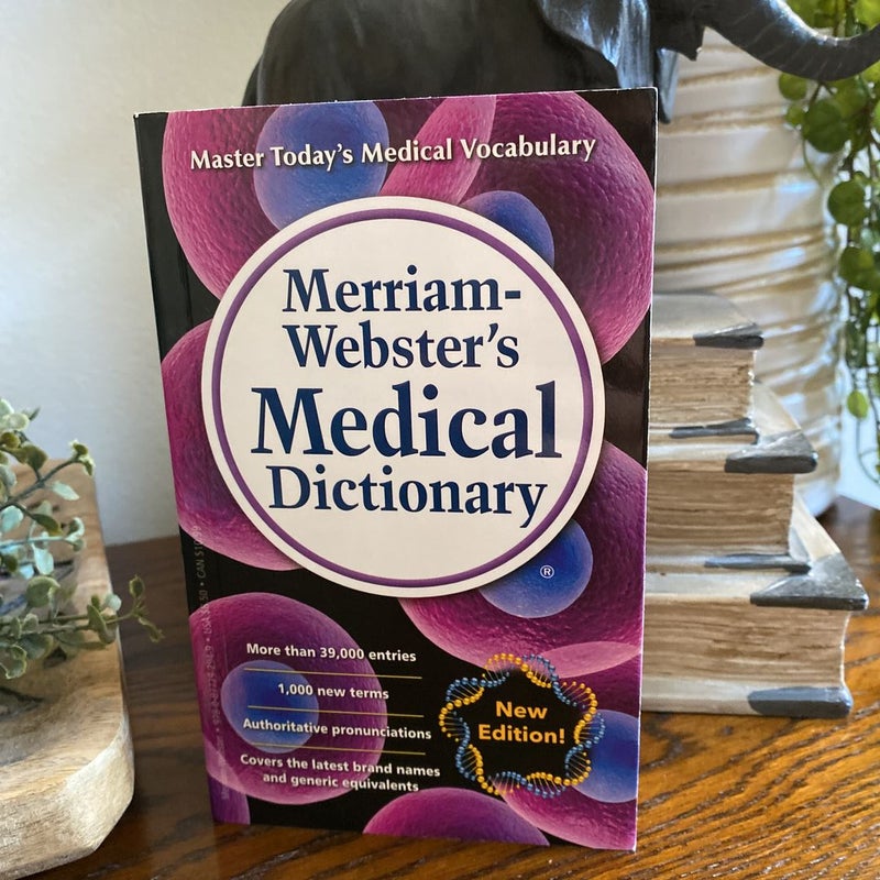 Merriam-Webster's Medical Dictionary