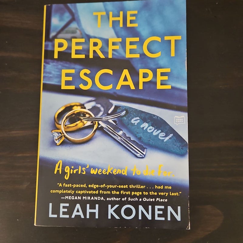 The Perfect Escape