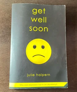 Get Well Soon