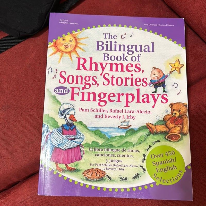 Bilingual Book of Rhymes, Songs, Stories, and Fingerplays