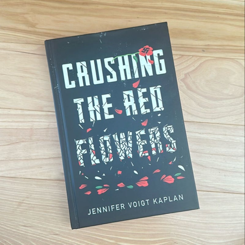 Crushing the Red Flowers