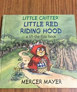 Little Critter Little Red Riding Hood