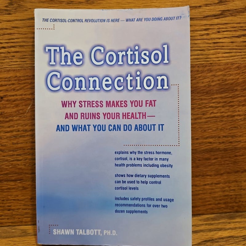 The Cortisol Connection