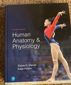 Human Anatomy and Physiology