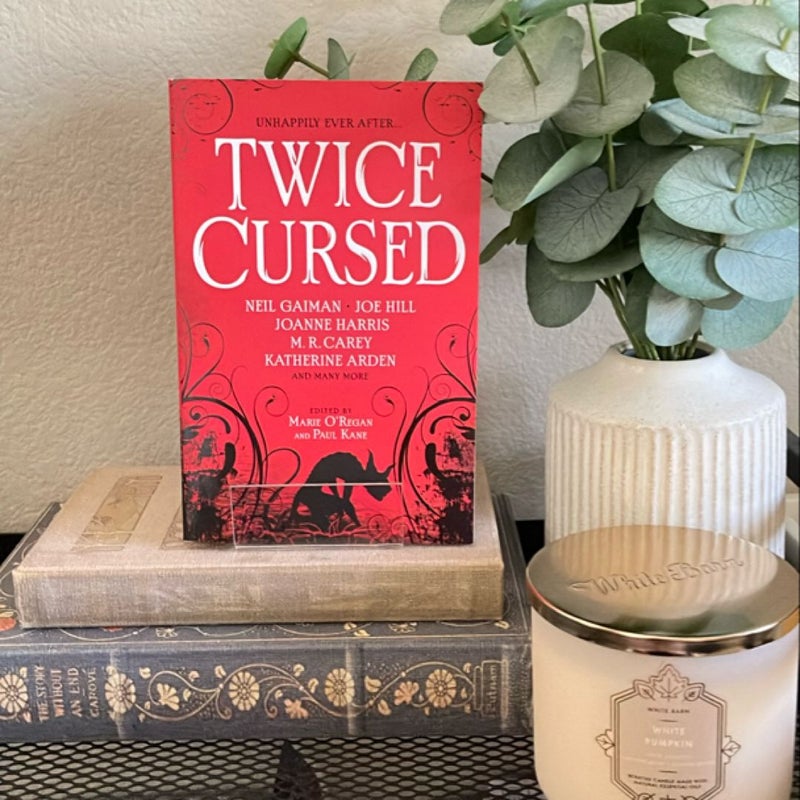 Twice Cursed: an Anthology