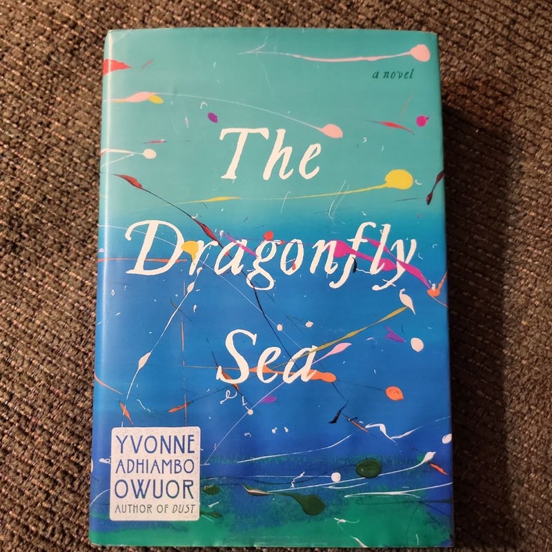 The Dragonfly Sea (2019 First Edition)
