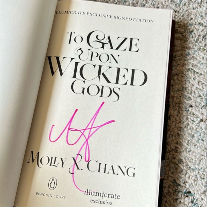 To Gaze Upon Wicked Gods *Illumicrate*