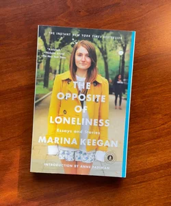 The Opposite of Loneliness