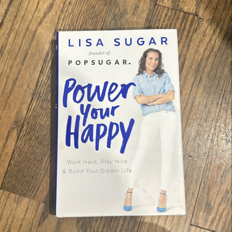 Power Your Happy