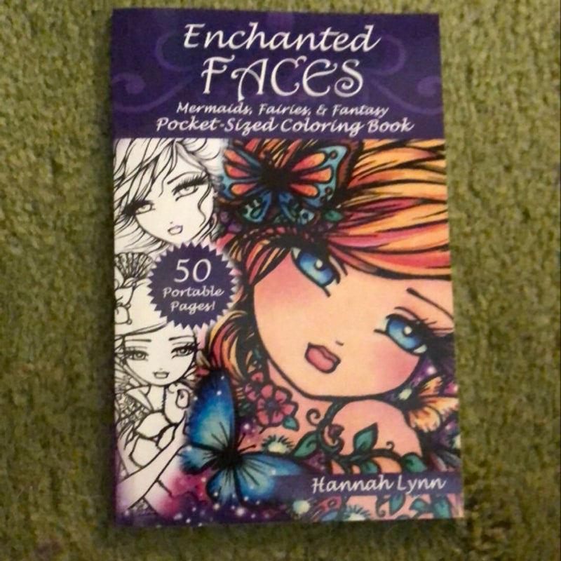 Enchanted Faces: Mermaids, Fairies, and Fantasy Pocket-Sized Coloring Book