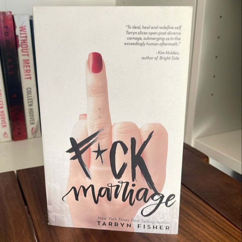 F*ck Marriage