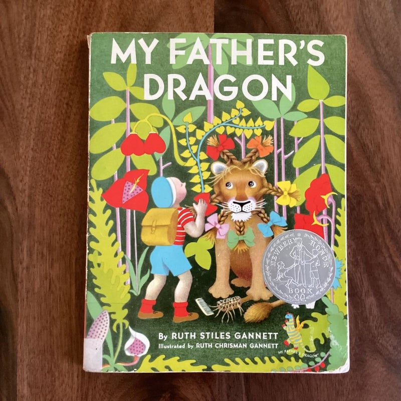 My Father's Dragon: Illustrated and by Gannett, Ruth Stiles