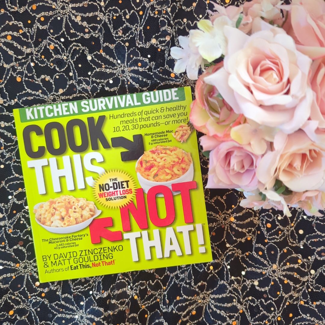 Cook This, Not That!