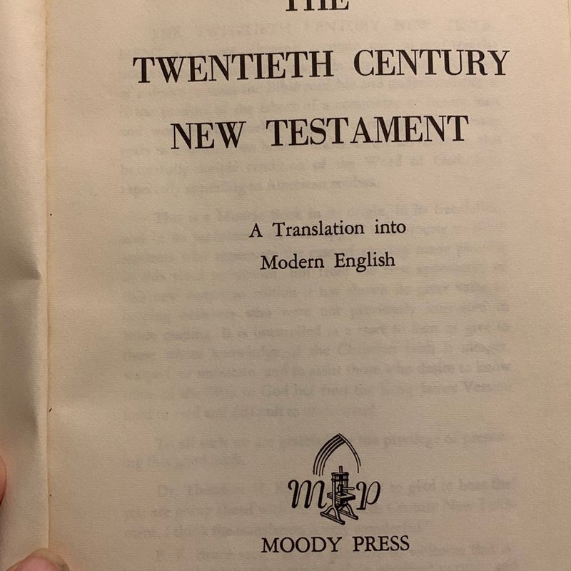 The Twentieth Century New Testament 