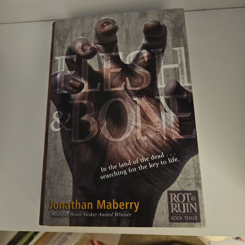 Flesh and Bone