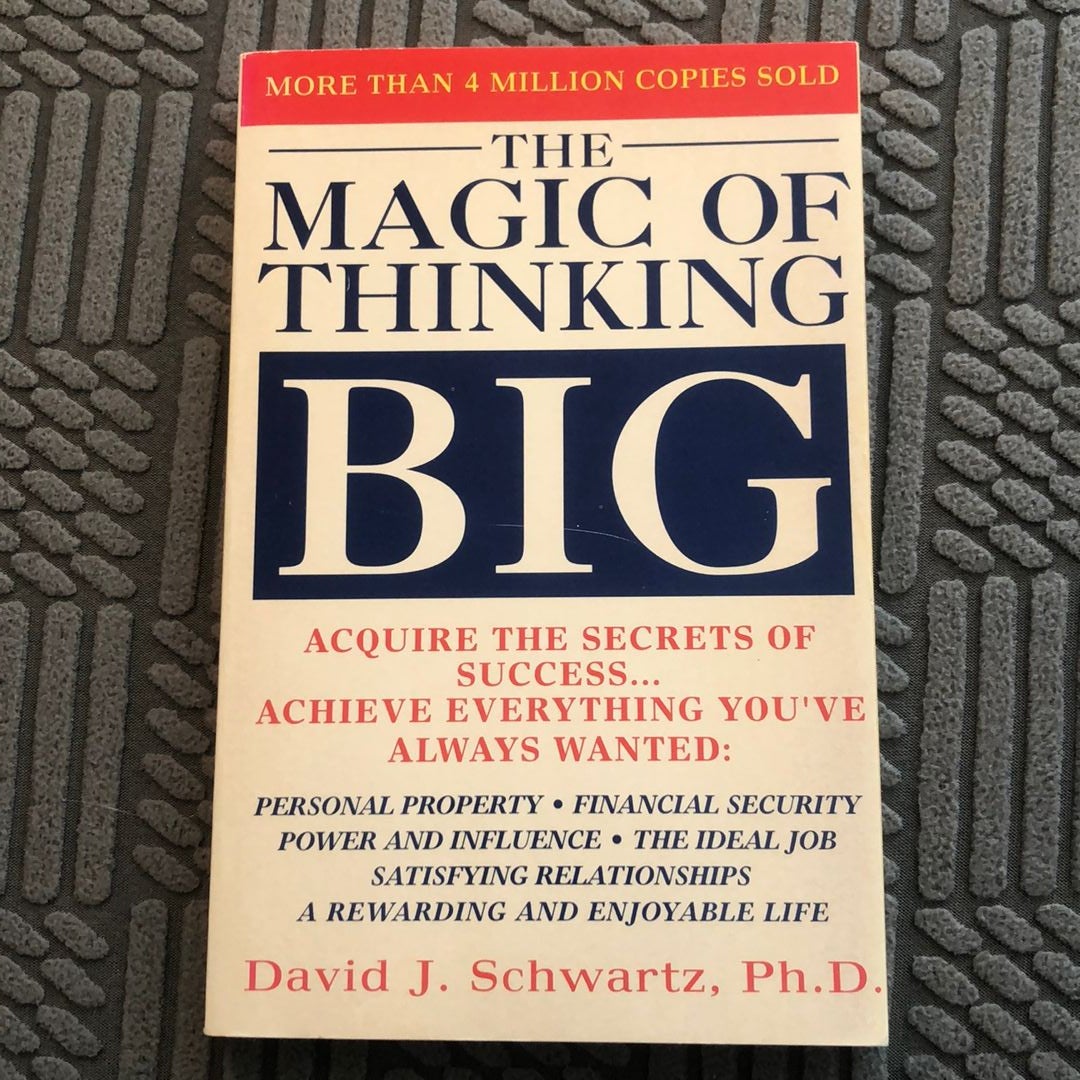 Magic of Thinking Big