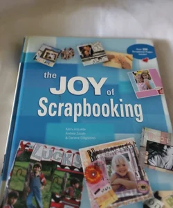 The Joy of Scrapbooking