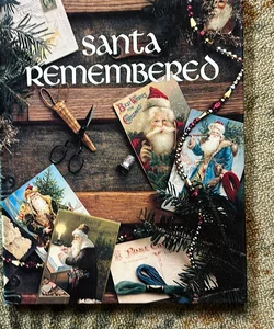 Santa Remembered