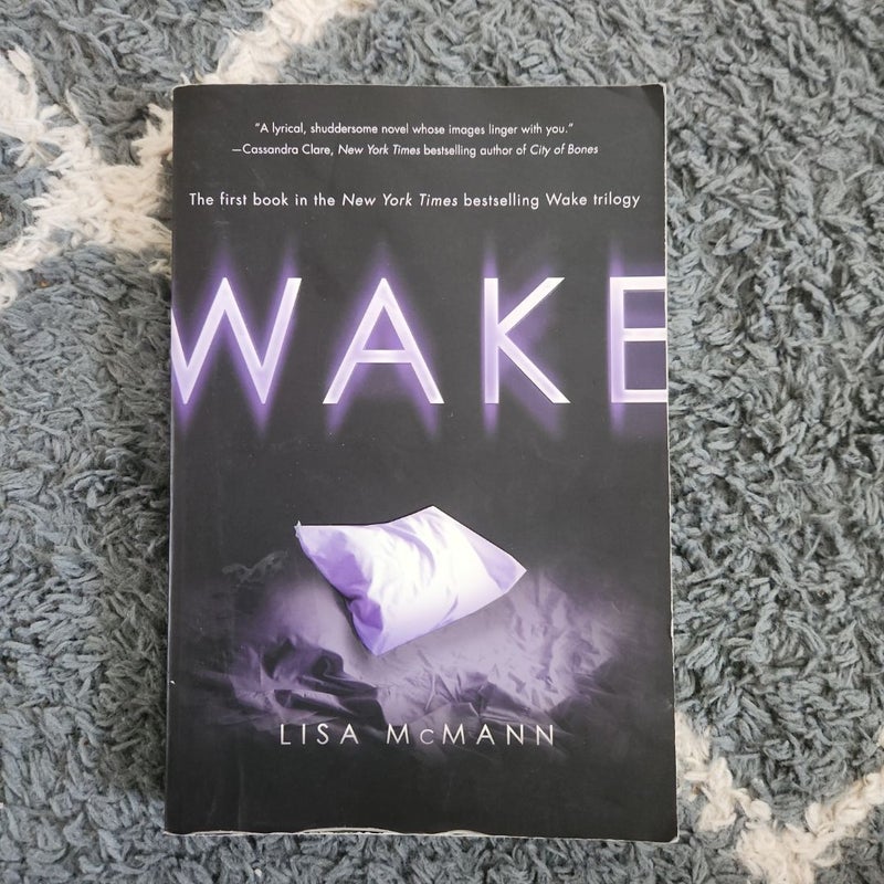 Wake