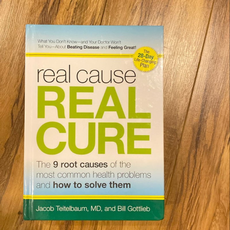 The Real Cause, the Real Cure